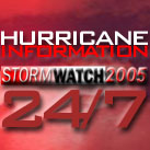 StormWatch2005 Hurricane Information 24/7